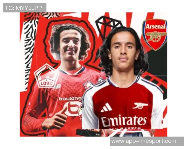 切尔西阿森纳争抢里尔中场布阿迪转会费超5000万欧元