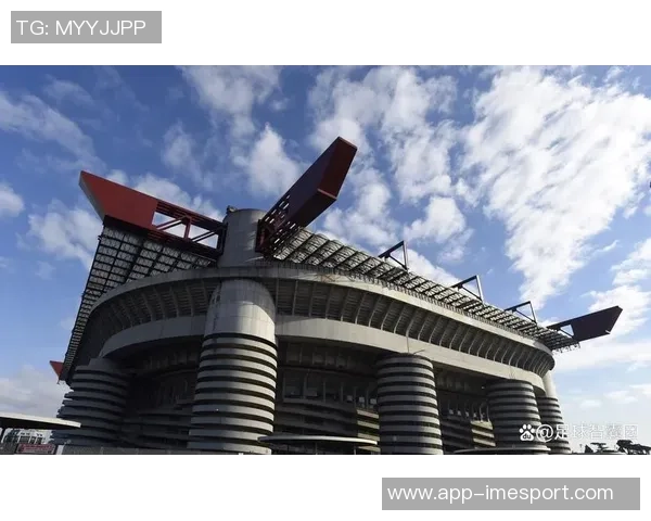 米兰双雄携手收购圣西罗球场计划新设计建造现代化主场